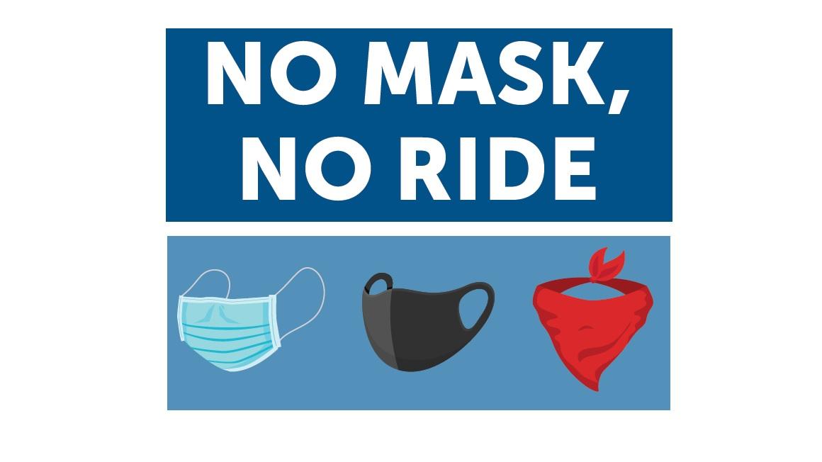 No Mask, No Ride