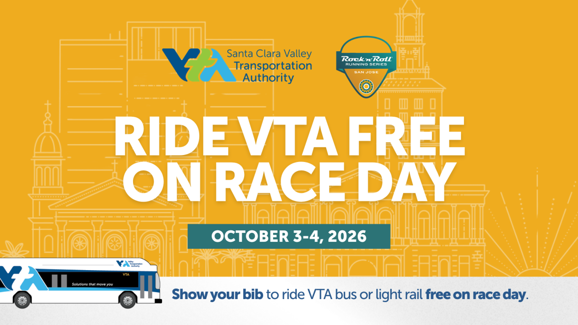 Promotional graphic for the Rock ‘n’ Roll Running Series San José featuring VTA and race logos. Text reads, “Ride VTA Free on Race Day, October 3–4, 2026. Show your bib to ride VTA bus or light rail free on race day.”