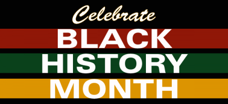 Celebrate Black History Month