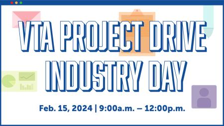 VTA Project Drive Industry Day