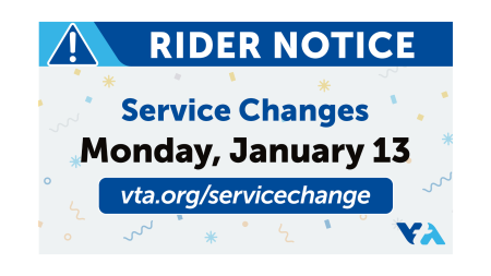 Rider Notice Service Changes Monday January 13 with website