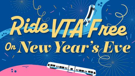 Ride VTA Free on New Year's Eve