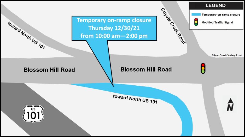 Temporary northbound US-101 on-ramp closure on eastbound Blossom Hill Road. (12/30/21, 10:00am-2:00pm)