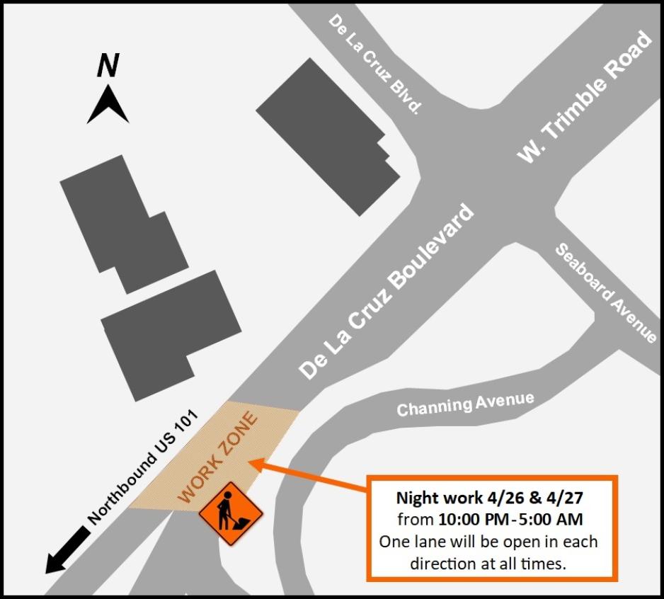 Night work near northbound US 101 on-ramp & De La Cruz Blvd. (4/26 & 4/27). 