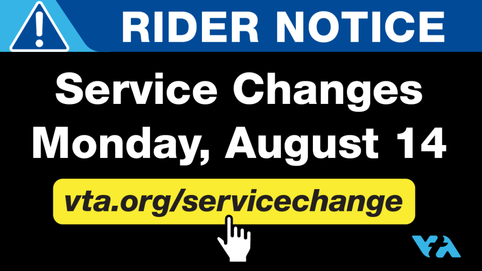 Service Changes Monday, August 14