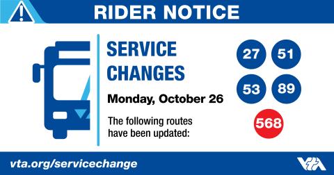 Service Changes Effective Monday October 26, 2026